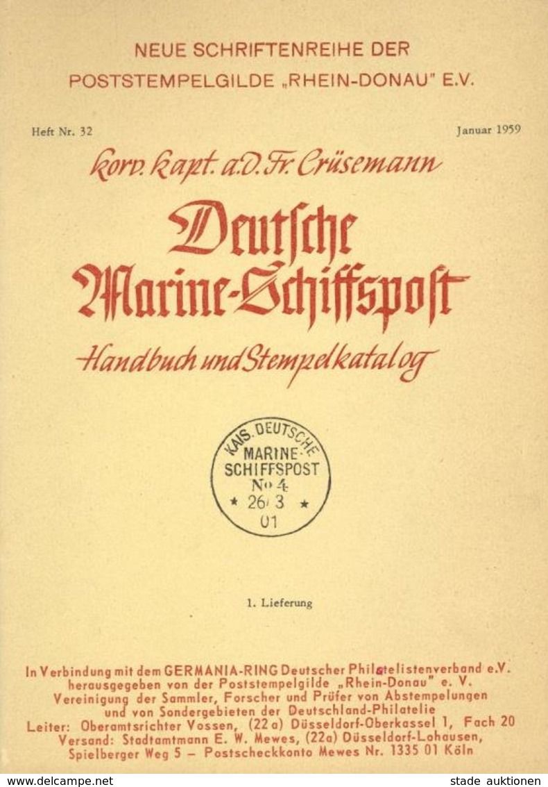 Marine Schiffspost Lot Mit 11 Ausgaben Neue Schriftenreihe Der Poststempelgilde Rhein-Donau E.V. Crüsemann, Fr. Korv. Ka - Otros & Sin Clasificación