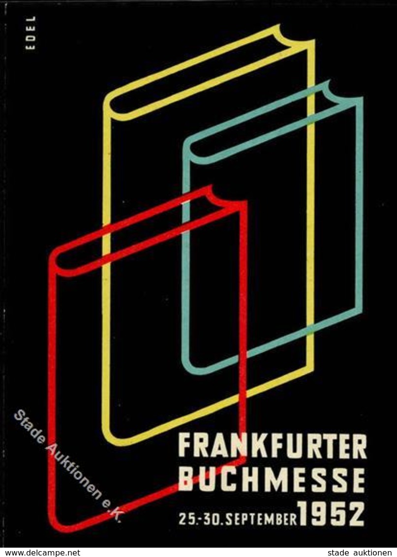 FRANKFURT/Main - Frankfurter BUCHMESSE 1952 - Künstlerkarte Sign. Edel I - Sonstige & Ohne Zuordnung