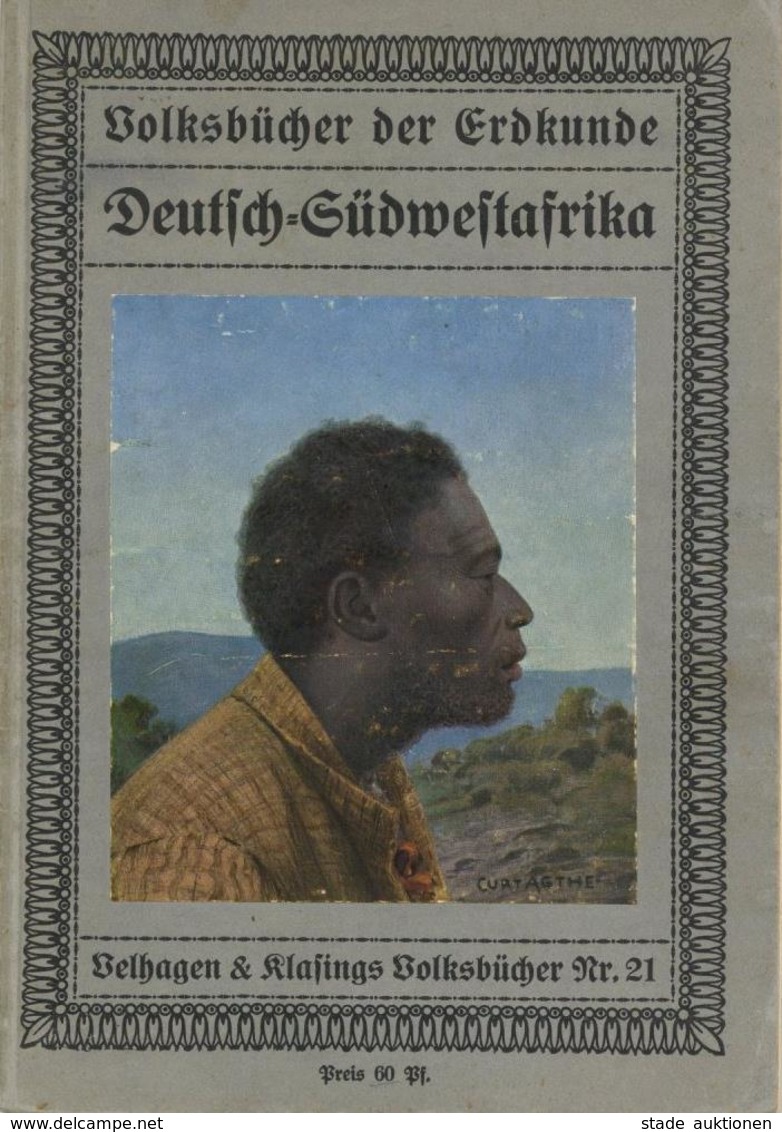 Deutsche Kolonien DSW - 34 Seitiges BUCH Mit 37 Abbildungen DEUTSCH-SÜDWESTAFRIKA - Verlag Velhagen 1911 I-II Colonies - Histoire