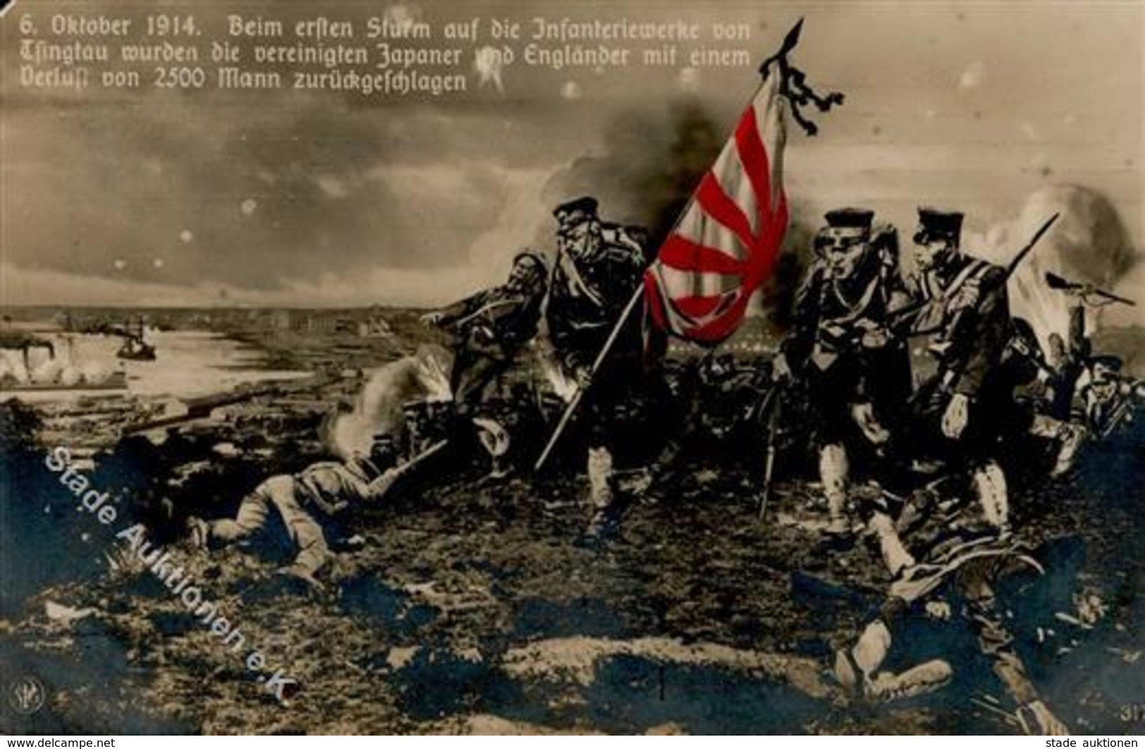 Deutsche Kolonien KIAUTSCHOU - 6.10.1914 - Beim Ersten Sturm A.d.Infanteriewerke Von TSINGTAU Wurden Die Vereinigten Jap - Ohne Zuordnung