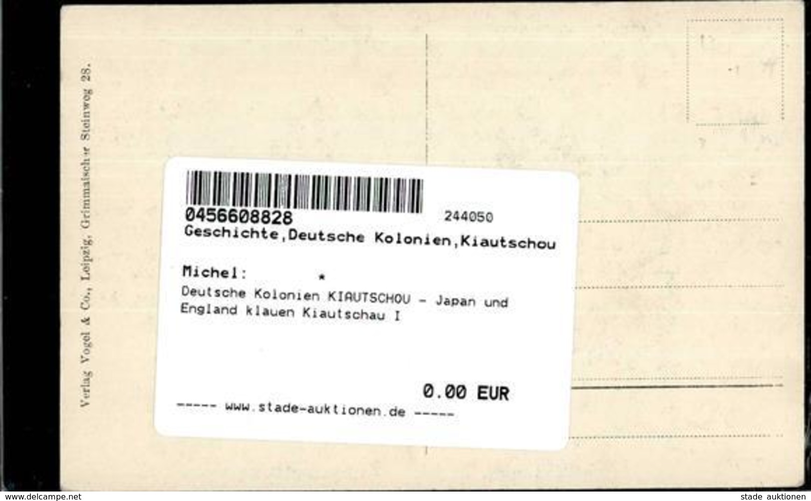 Deutsche Kolonien KIAUTSCHOU - Japan Und England Klauen Kiautschau I Colonies - Sin Clasificación