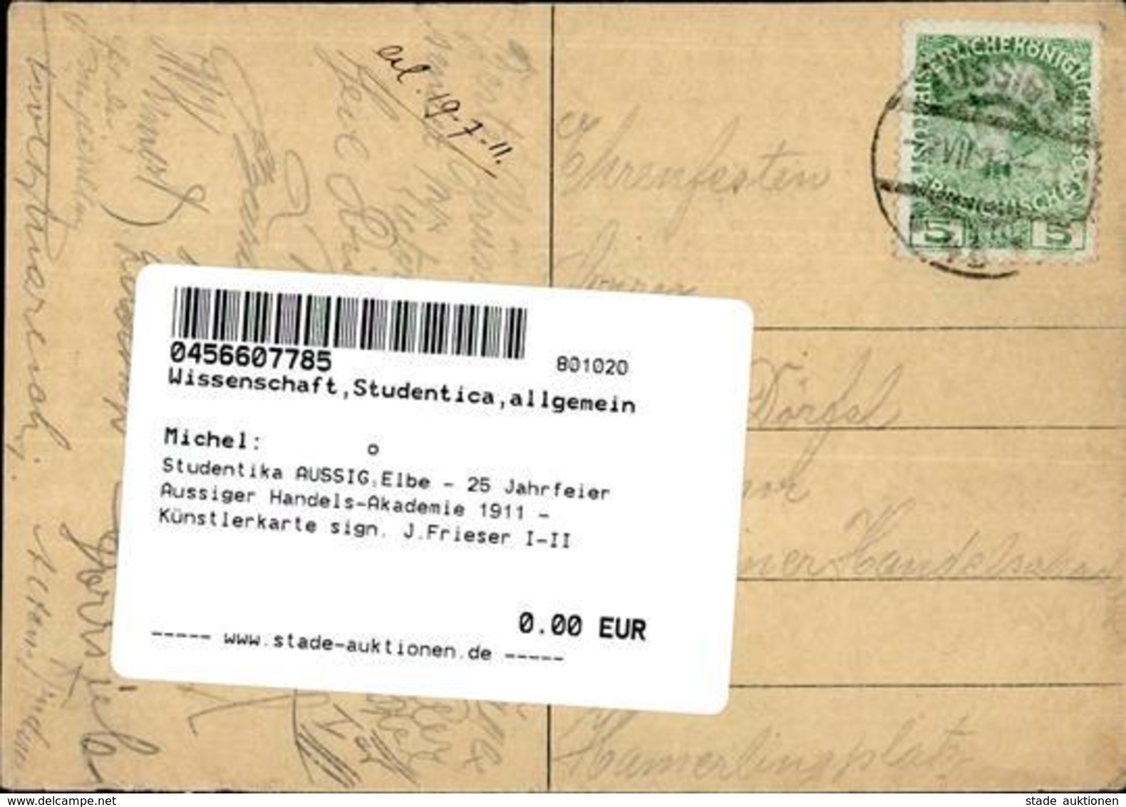 Studentika AUSSIG,Elbe - 25 Jahrfeier Aussiger Handels-Akademie 1911 - Künstlerkarte Sign. J.Frieser I-II - Ecoles