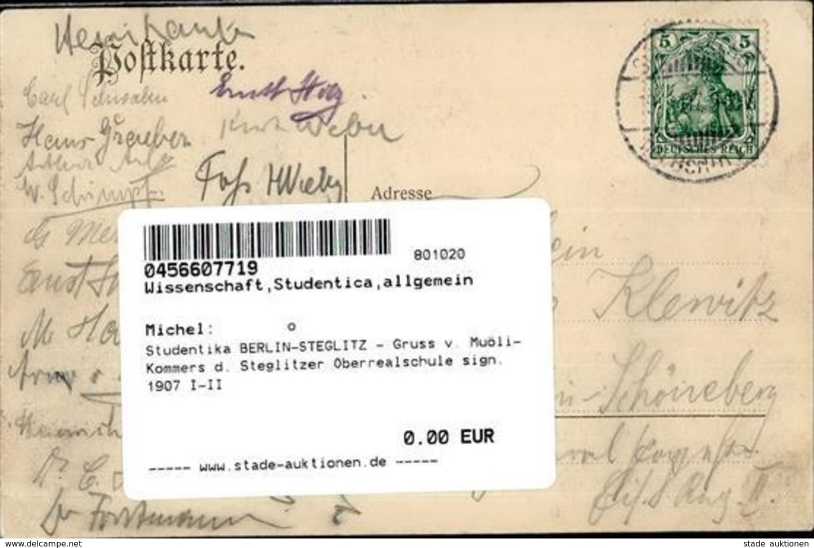 Studentika BERLIN-STEGLITZ - Gruss V. Muöli-Kommers D. Steglitzer Oberrealschule Sign. 1907 I-II Montagnes - Ecoles