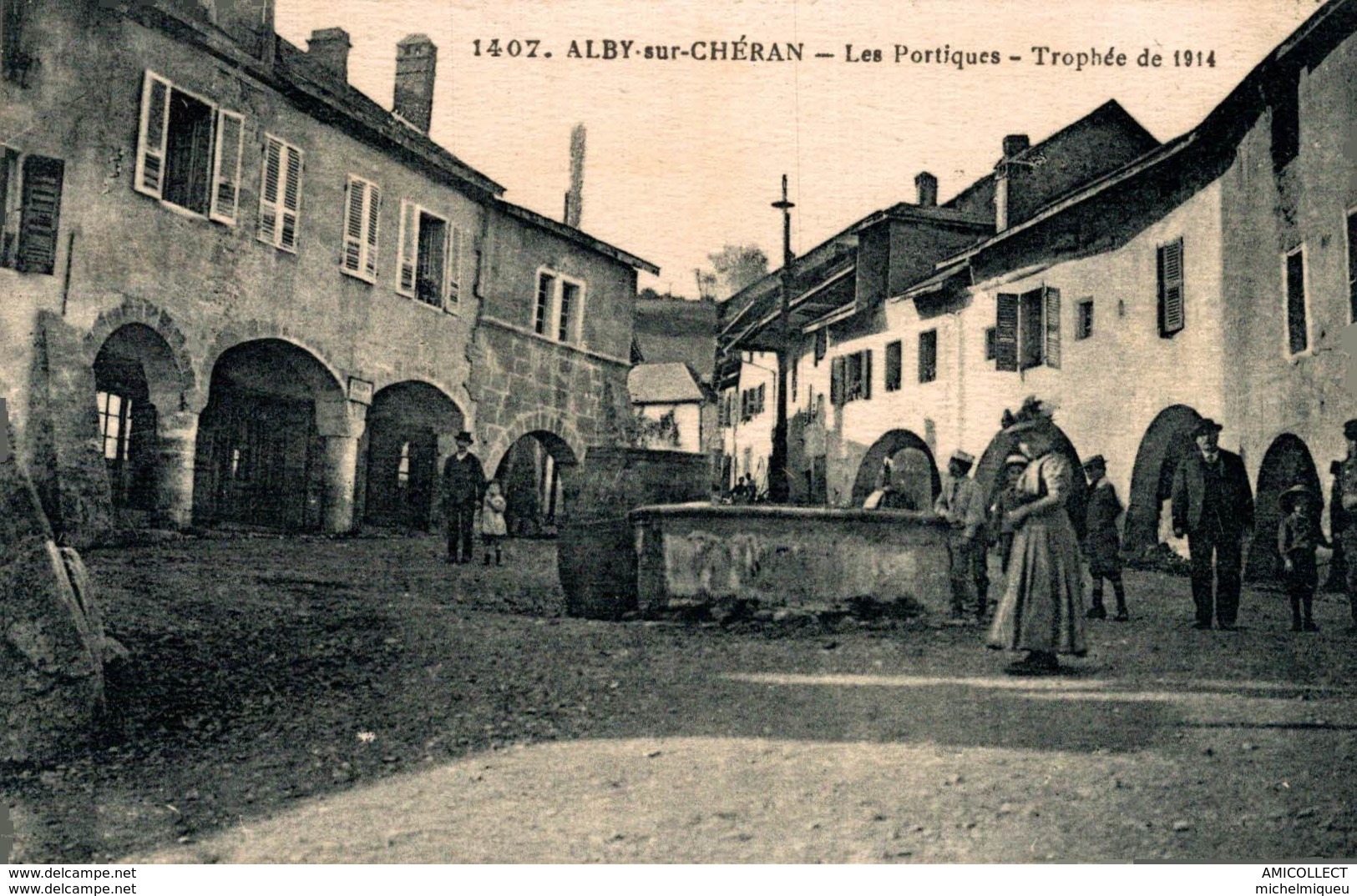 3928-2019     ALBY SUR CHERAN   LES PORTIQUES  TROPHEE DE 1914 - Alby-sur-Cheran