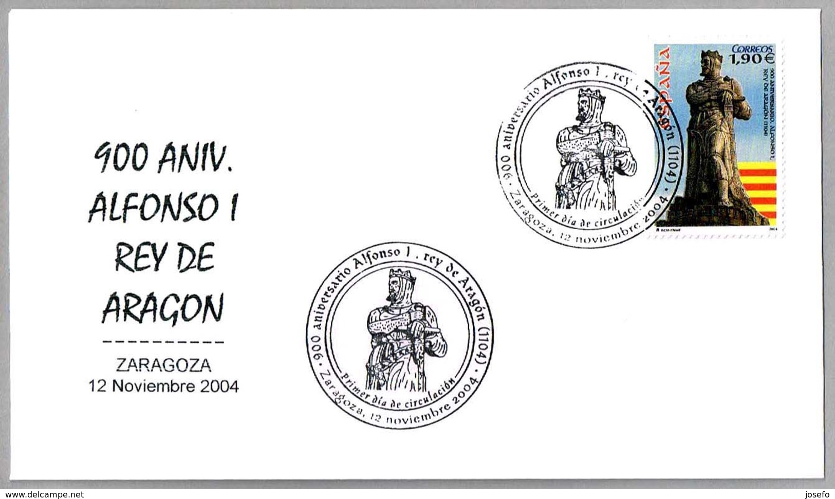 900 Años ALFONSO I REY DE ARAGON. SPD/FDC Zaragoza 2004 - Otros & Sin Clasificación