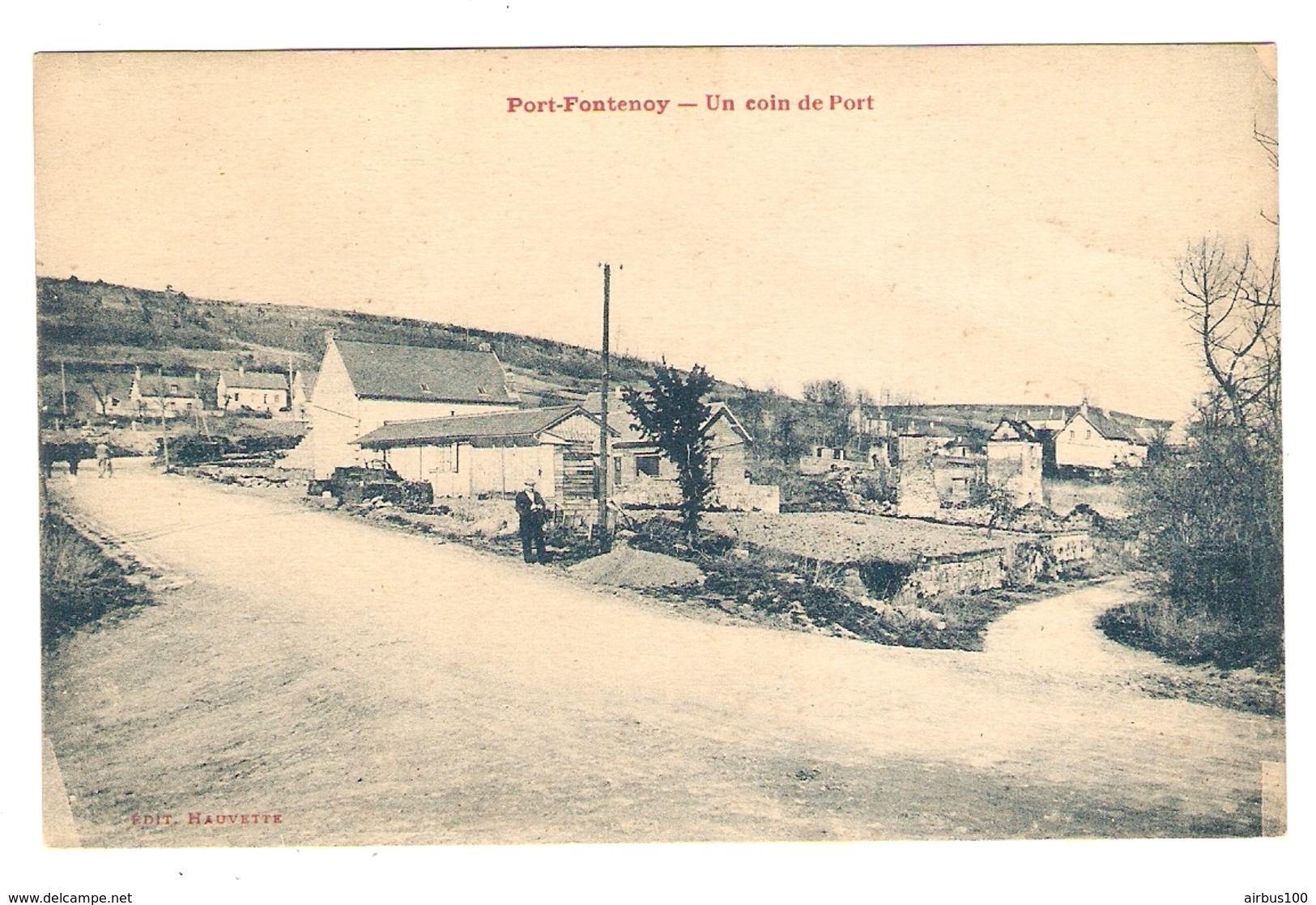 02 - AISNE - PORT FONTENOY UN COIN De PORT - EDITIONS HAUVETTE - NON CIRCULEE - Other & Unclassified