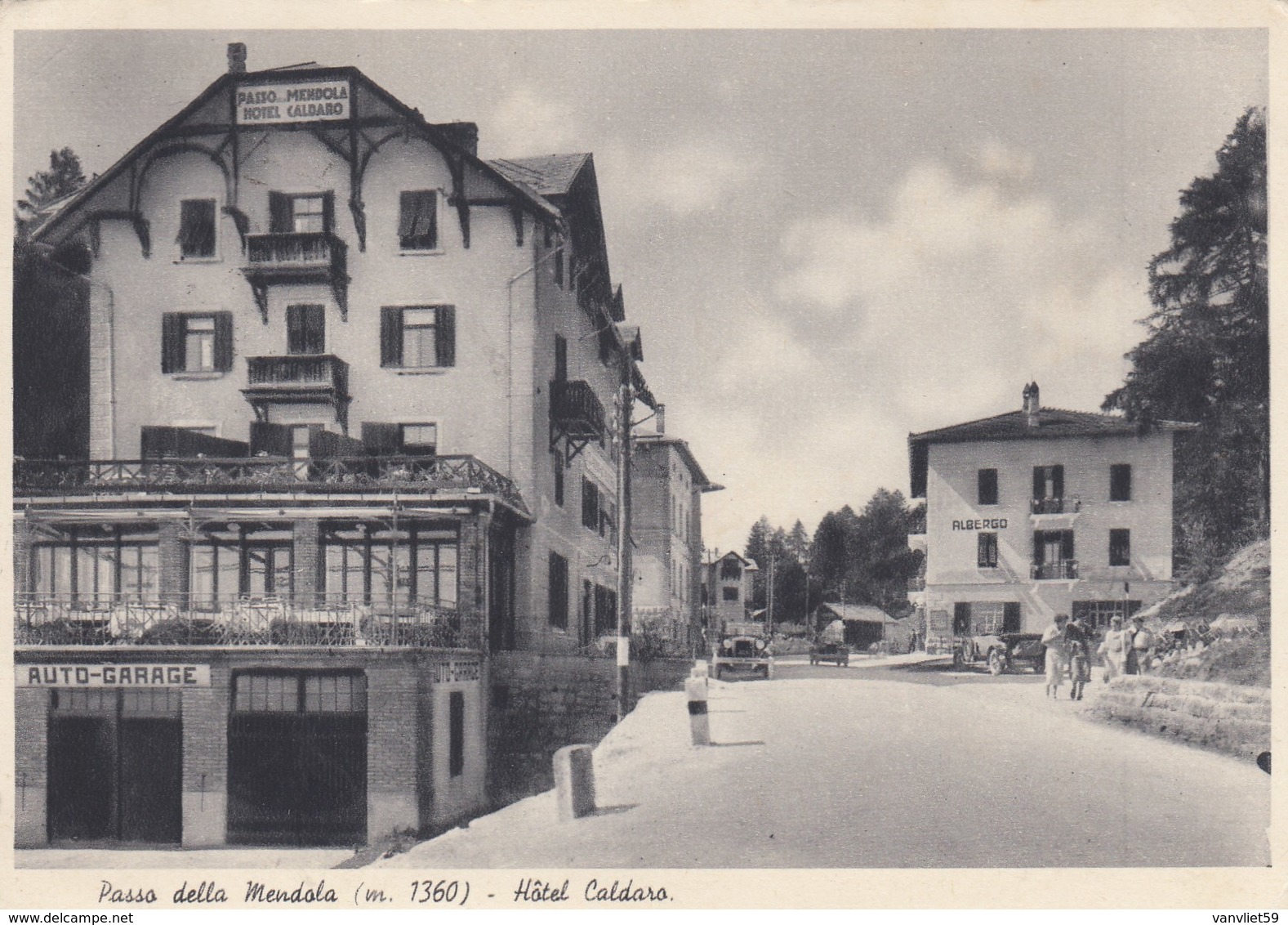 PASSO DELLA MENDOLA-TRENTO-HOTEL =CALDARO=CARTOLINA VIAGGIATA-IL19-8-1951 - Trento