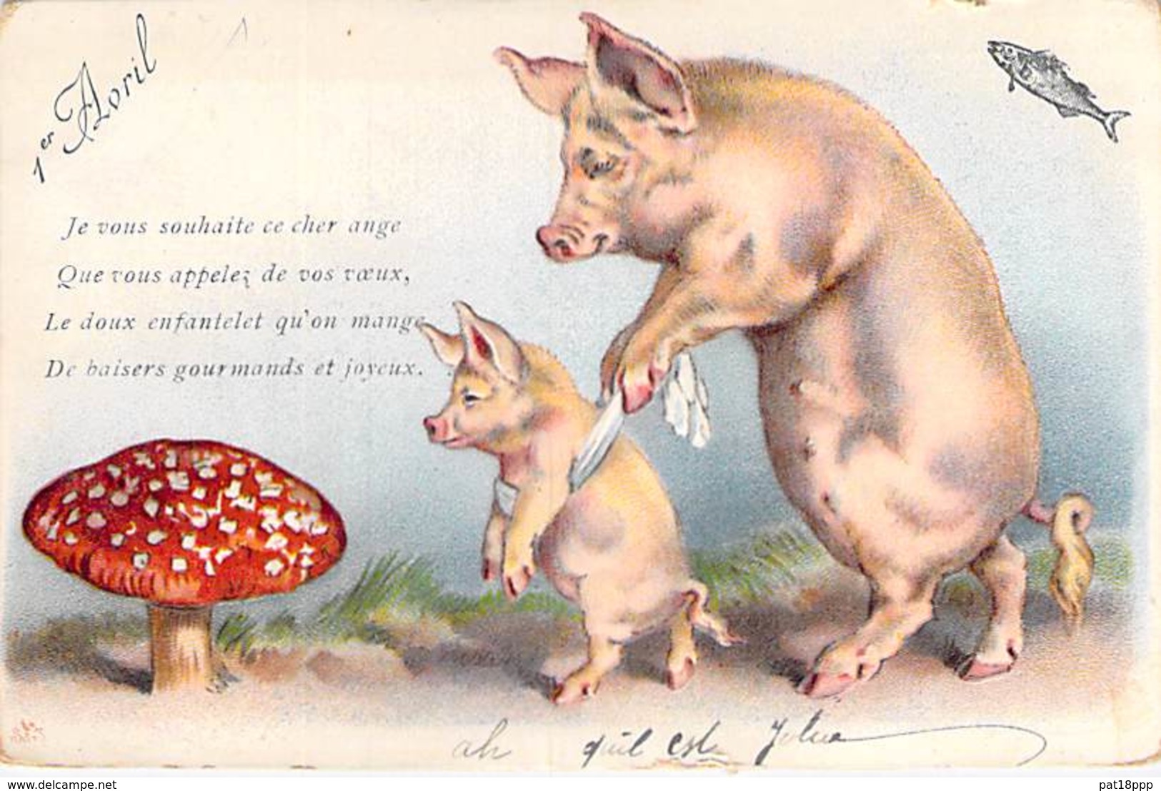 FETES : 1 AVRIL ( Humoristique ) Je Vous Souhaite Ce Cher Ange ( Cochon ) ... CPA Gaufrée Colorisée 1900's - 1° Aprile (pesce Di Aprile)