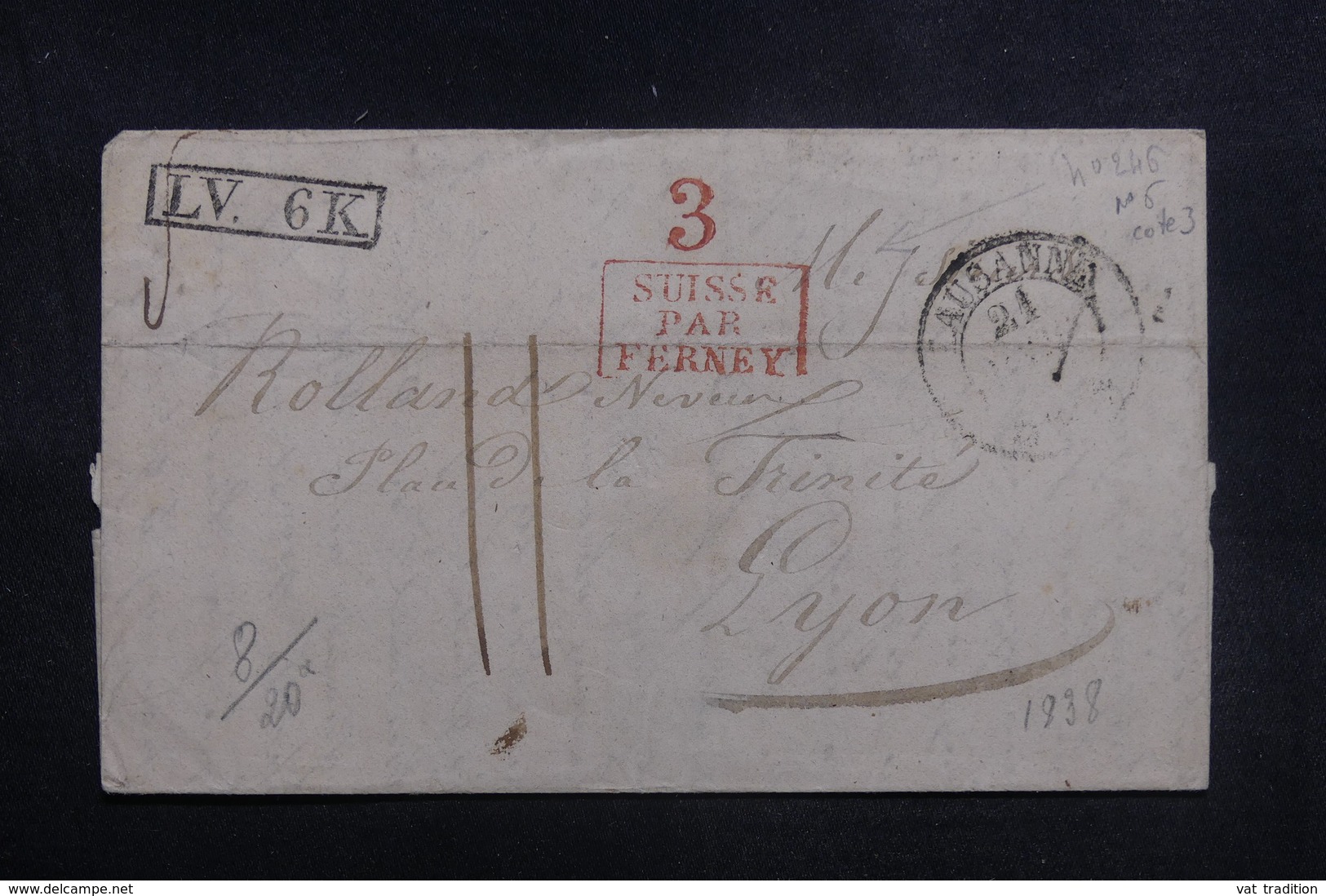 SUISSE - Lettre De Lausanne Pour La France En 1838 Voir Cachets  - L 40739 - Marcophilie