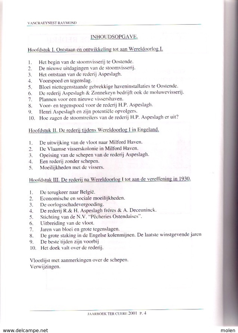 Jaarboek 2001 TER CUERE BREDENE & Oostende 140blz VISSERIJ REDERIJ ASPESLAGH OPEX DE BOLLE 100JAAR BREDENE AAN ZEE Z797M - Bredene