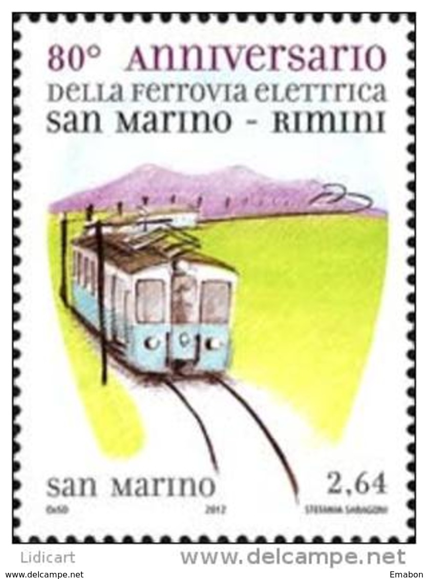 REPUBBLICA DI SAN MARINO - ANNO 2012 - FERROVIA ELETTRICA  - NUOVI MNH ** - Nuovi