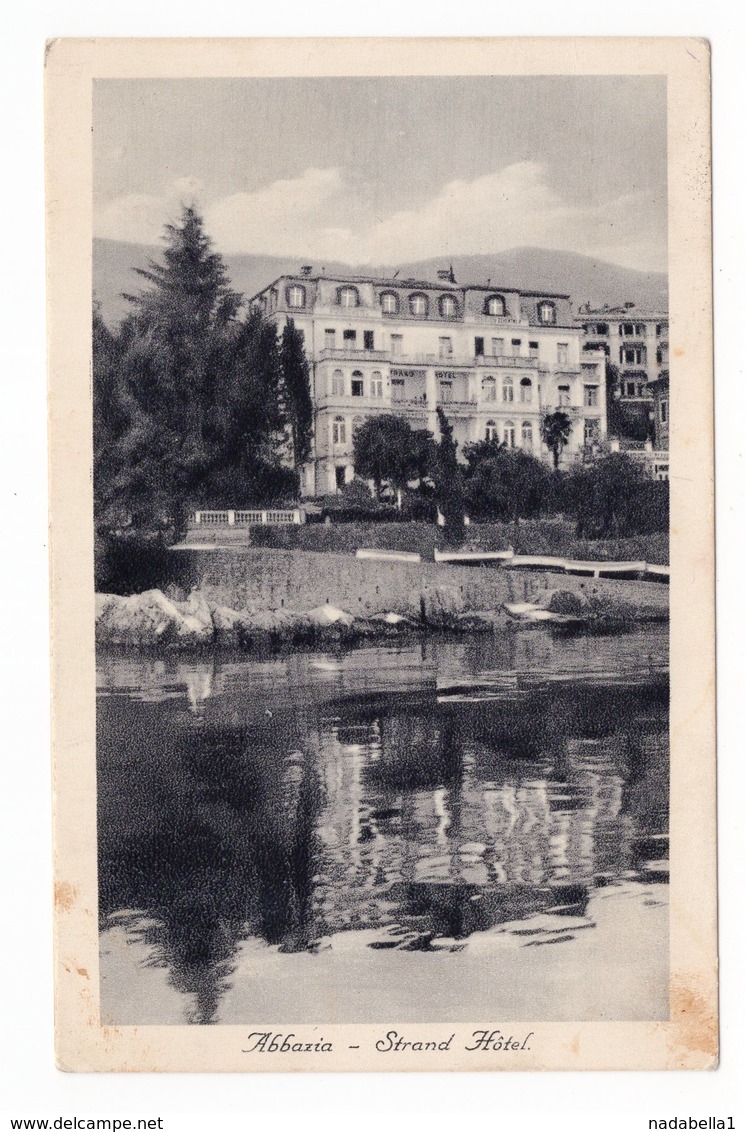 1947 YUGOSLAVIA, CROATIA, OPATIJA, ABBAZIA-HOTEL STRAND, STAMP: JUGOSLAV ARMY MILITARY COMMAND - Croatia