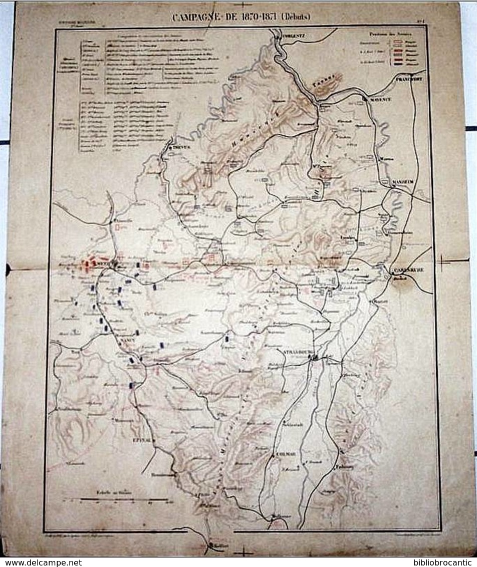 CARTE HISTORIQUE MILITAIRE - 2éme EMPIRE -CAMPAGNE DE 1870-1871(Débuts)-Arm. Francaise 270000 H./Arm. Allemande 480000h. - Autres & Non Classés