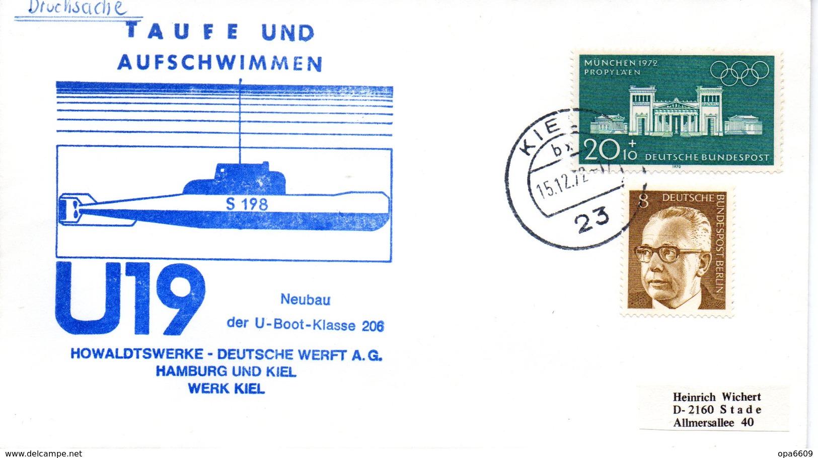 (UB) BRD Umschlag Mit Cachet-Zudruck "U-BOOT "U19 S198" Taufe Und Aufschwimmen" MiF BRD/WB TSt 15.12.1972 KIEL 1 - Submarinos