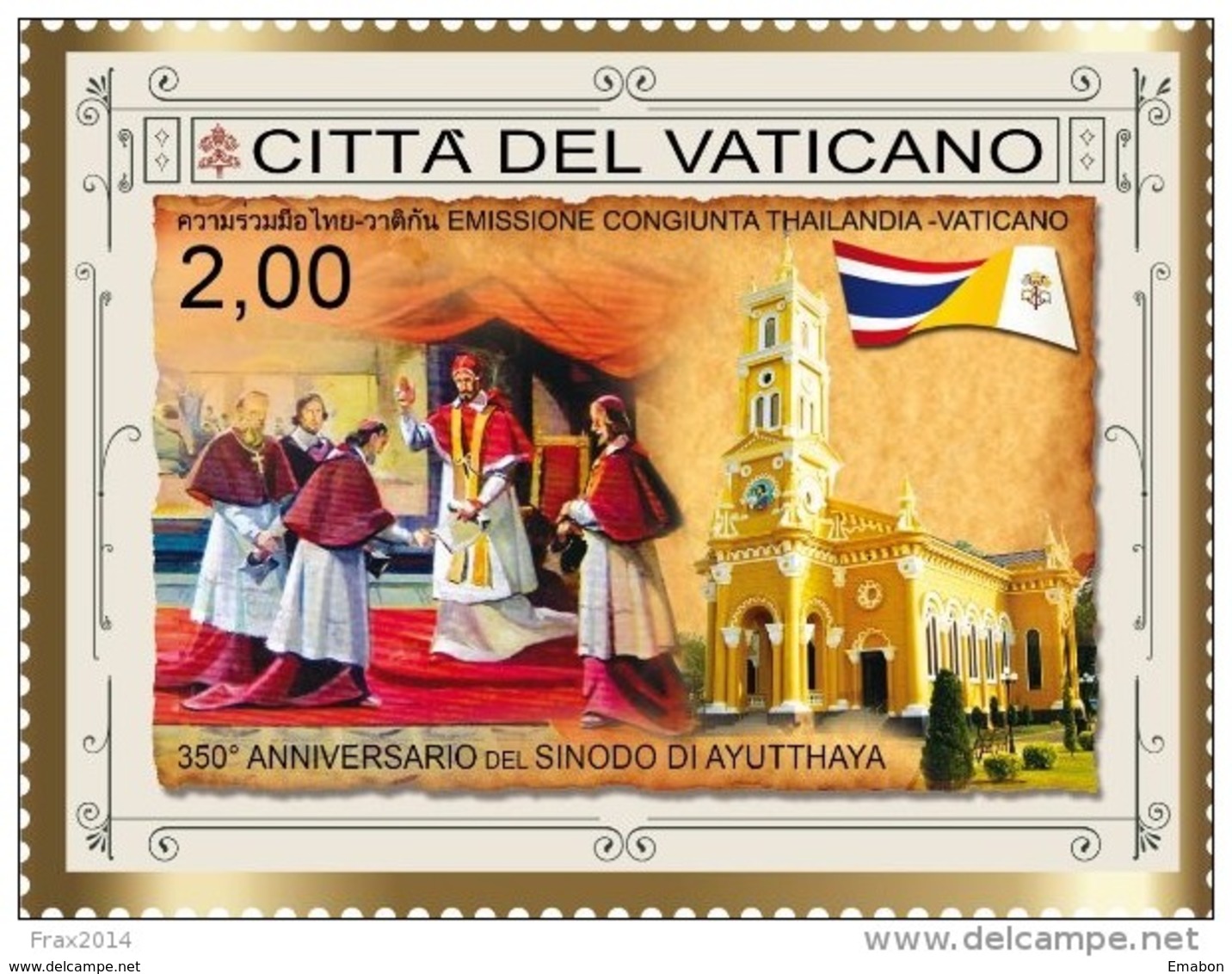 STATO CITTA' DEL VATICANO - VATIKAN STATE - PAPA FRANCESCO - ANNO 2014  - SINODO AYUTTHAYA  -  NUOVI  MNH ** - Nuevos