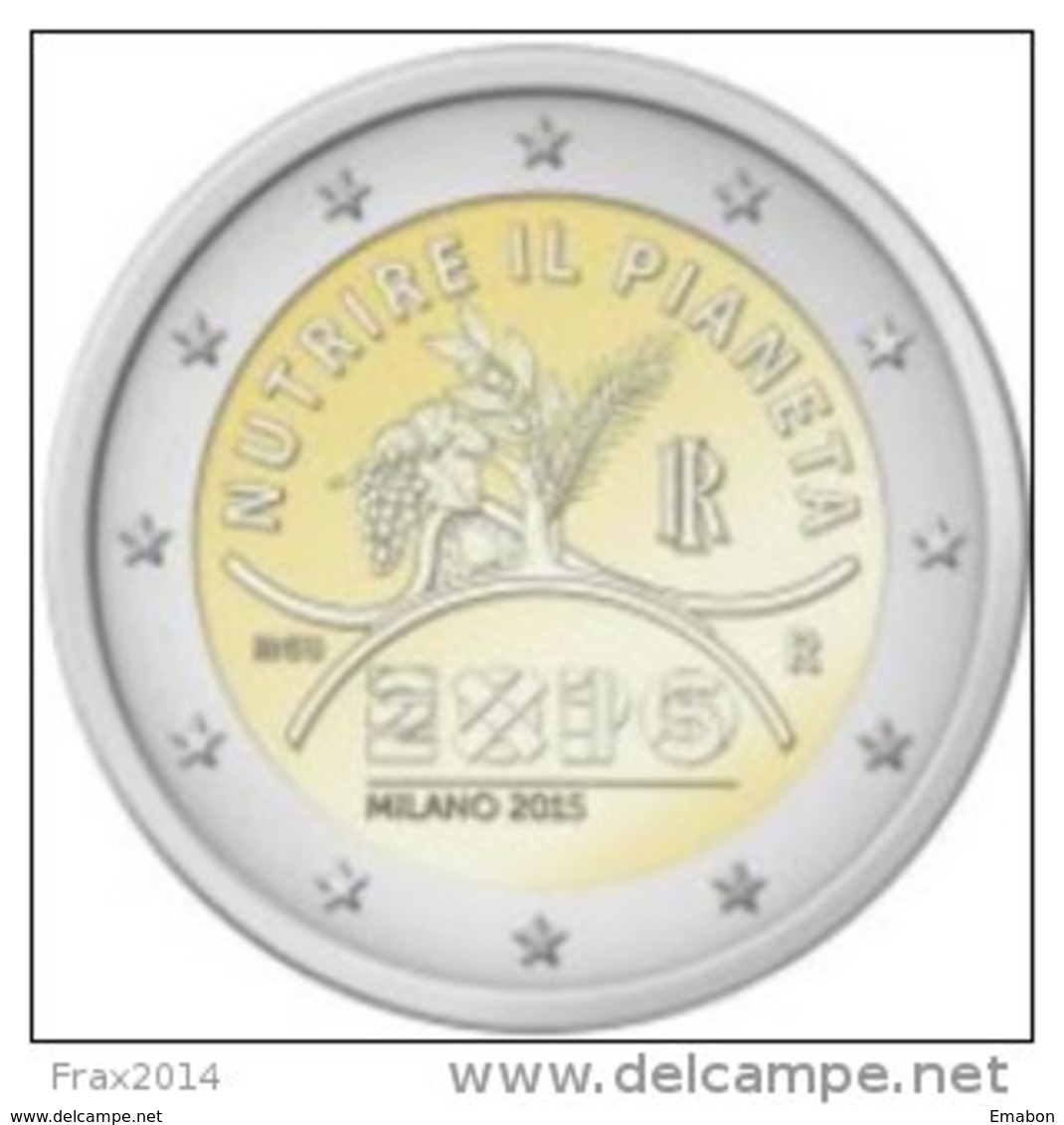 ITALIA 2015 -  ITALY - 2 EURO COMMEMORATIVO - EXPO MILANO - FIOR DI CONIO PROVENIENTE DA ROTOLINO - Italia