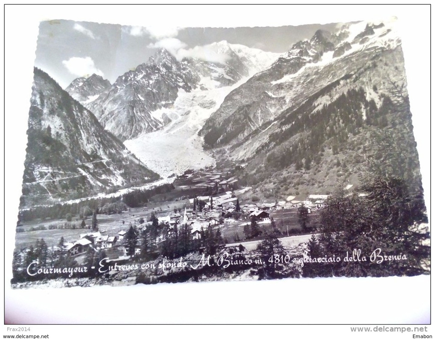 ITALY - COURMAYEUR  - ( AOSTA )  ENTREVES E LA CATENA MONTE BIANCO E GHIACCIAIO BRENVA - VIAGGIATA ANNO 1957 - Altri & Non Classificati