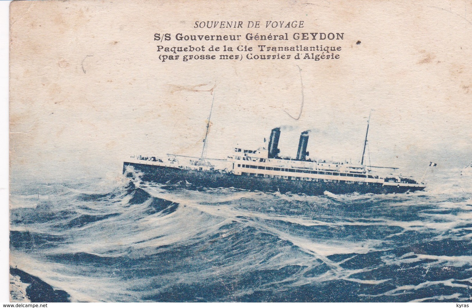 Le Paquebot S/S  " Gouverneur Général GUEYDON  " De La Cie Gale Transatlantique Par Rosse Mer (Courrier D'Algérie ) - Paquebots