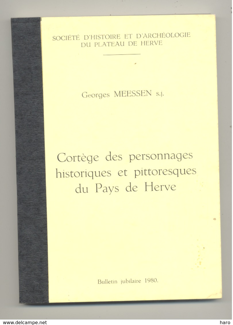 Cortège Des Personnages Historiques Et Pittoresques Du Pays De Herve Par G. MEESSEN - 1980 (SL) - Belgique