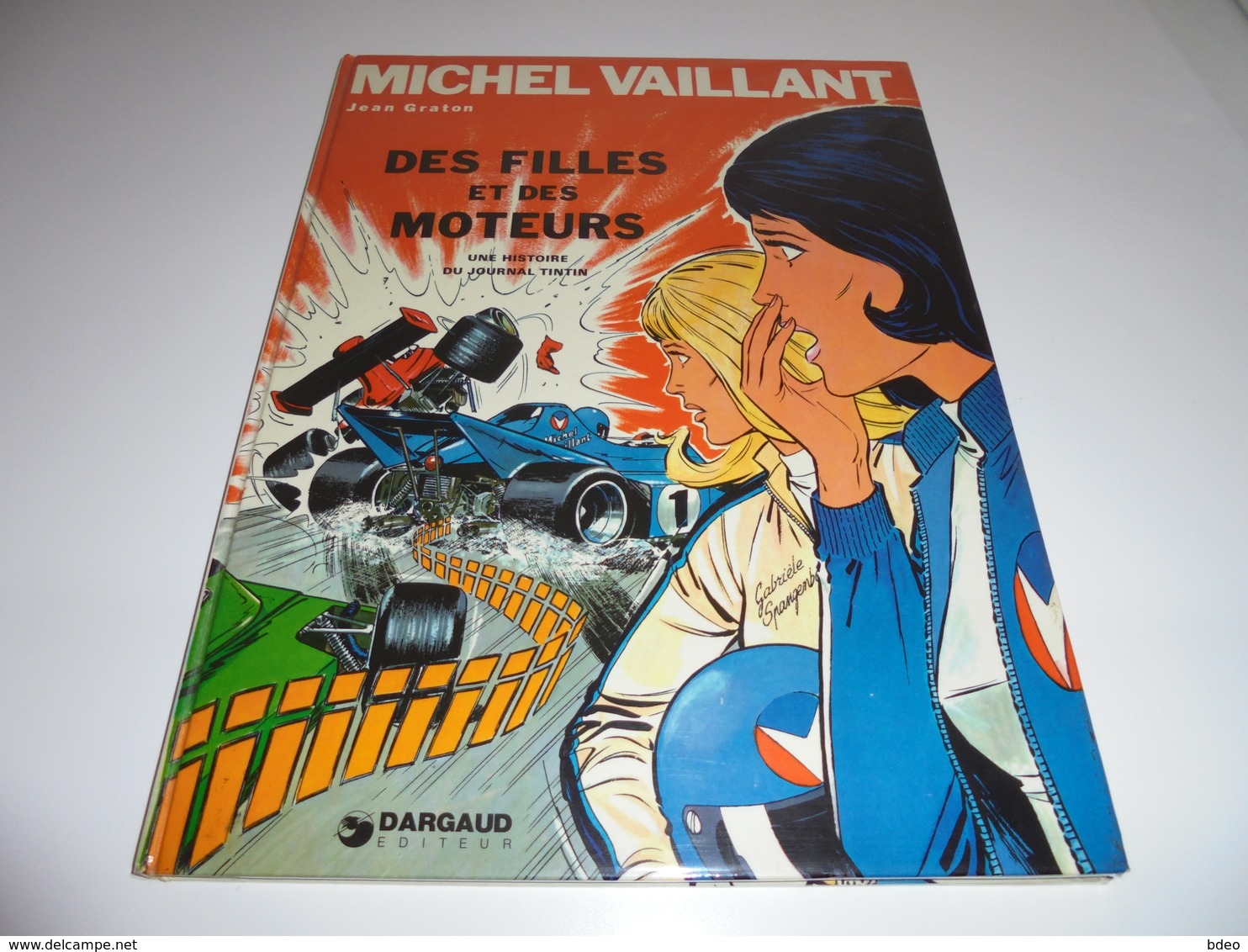 EO MICHEL VAILLANT TOME 25/ DES FILLES ET DES MOTEURS/ TBE - Michel Vaillant