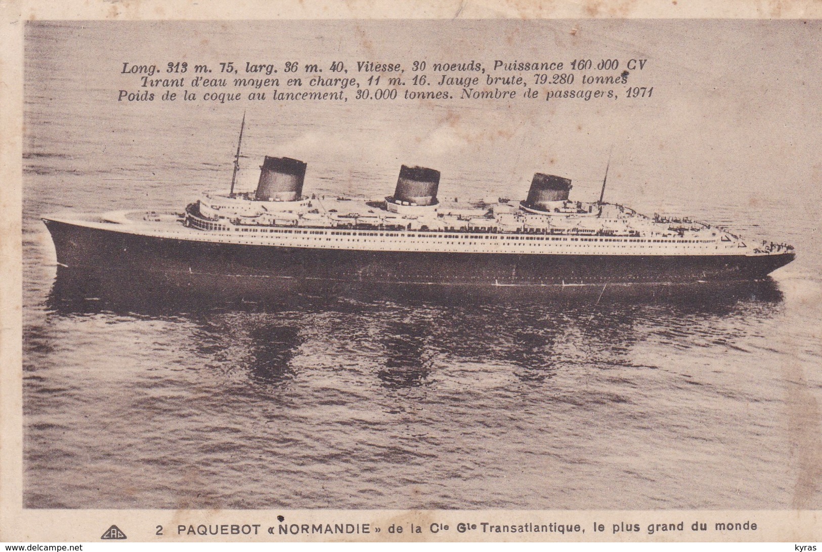 Paquebot  " NORMANDIE" De La C.G.T. Plus Grand Du Monde  (L. 313 M / Vitesse 30 N./ Puiss. 160.000 Cv / Passagers :1971) - Passagiersschepen