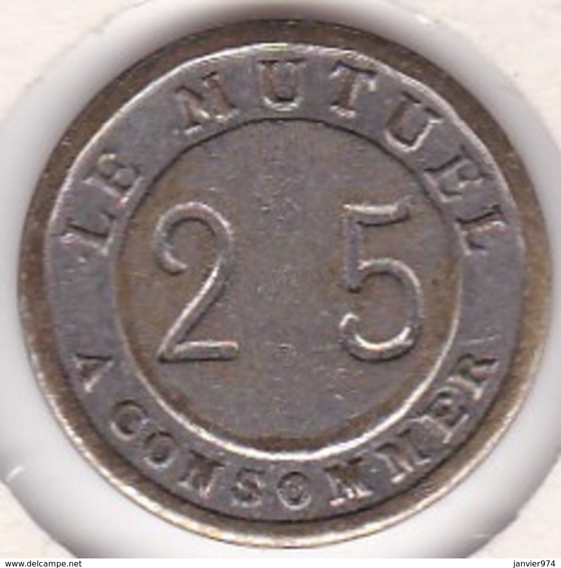 Jeton De Jeu De Comptoir De Bistrot Parisien. 25 Centimes à Consommer - Le Mutuel - Monetary / Of Necessity