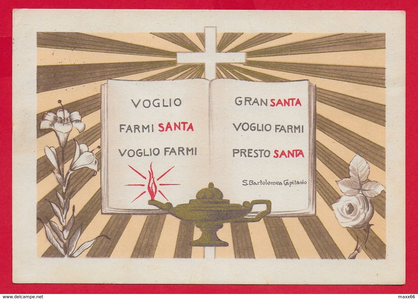 CARTOLINA VG ITALIA - Voglio Farmi Santa ... - S. Bartolomea CAPITANIO - Suore Di Carità - 10 X 15 - 1968 - Santi