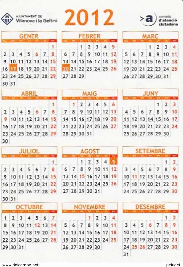 CALENDARIO - CALENDAR - AJUNTAMENT VILANOVA I LA GELTRU 2012 - Tamaño Pequeño : 2001-...