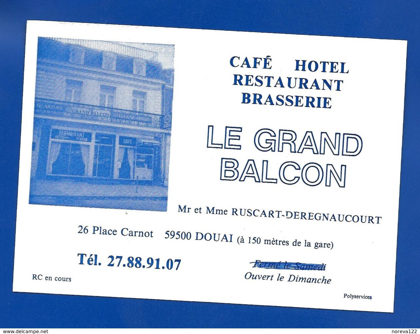 Carte De Restaurant LE GRAND BALCON Douai 59 - Cartoncini Da Visita
