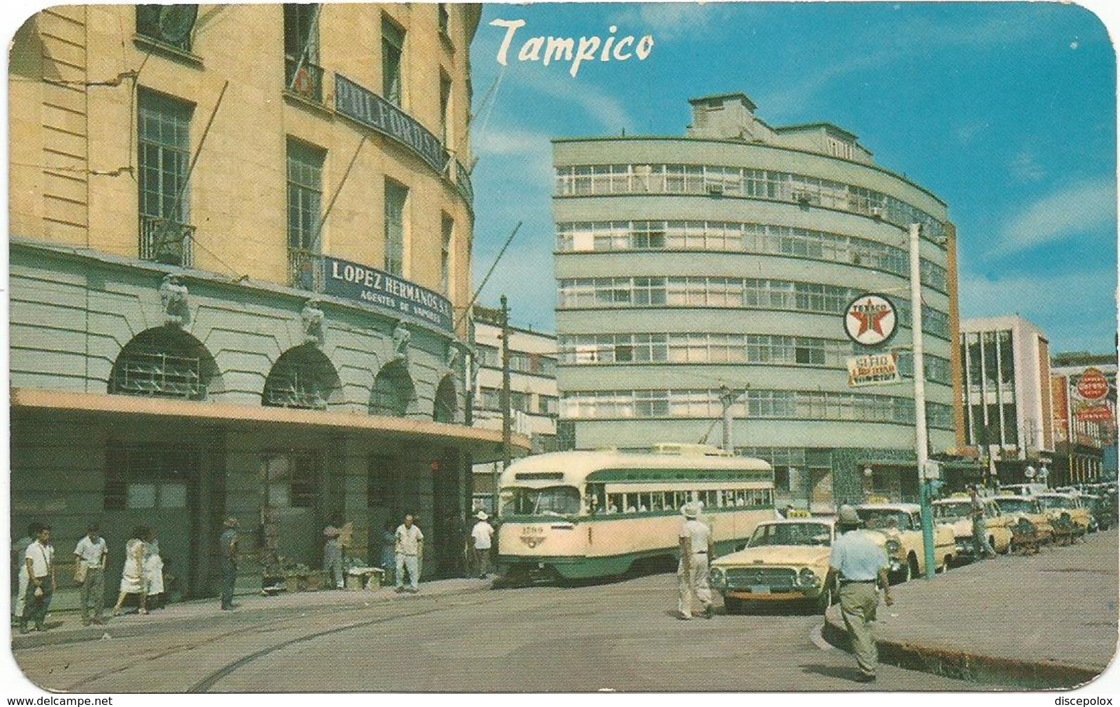 W4356 Messico - Tampico - Hotel Sevilla - Auto Cars Voitures Tram / Viaggiata 1968 - Messico