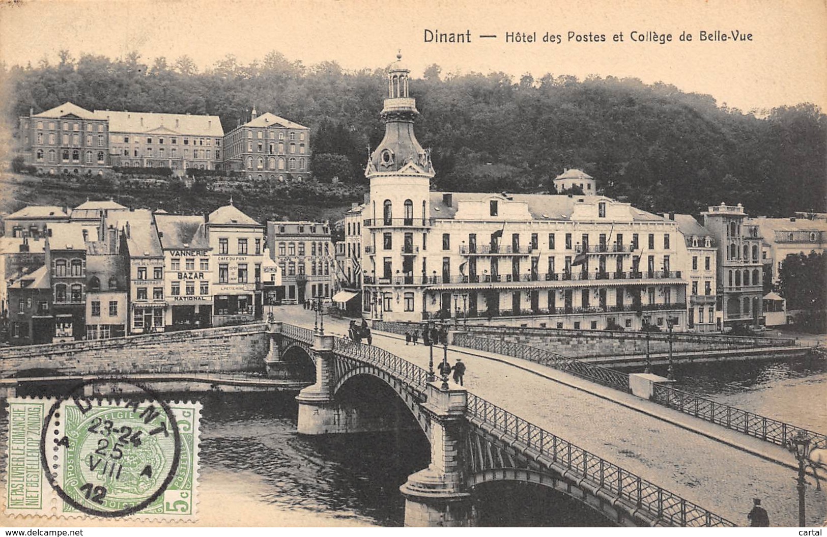DINANT - Hôtel Des Postes Et Collège De Belle-Vue - Dinant