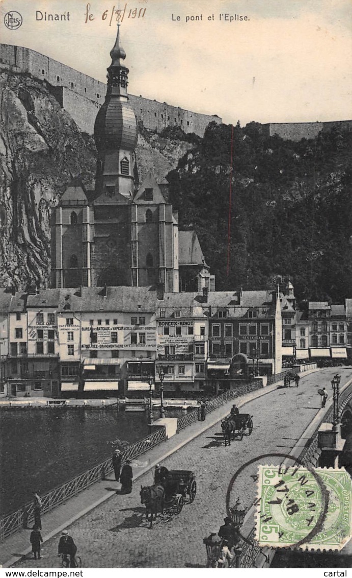 DINANT - Le Pont Et L'Eglise - Dinant