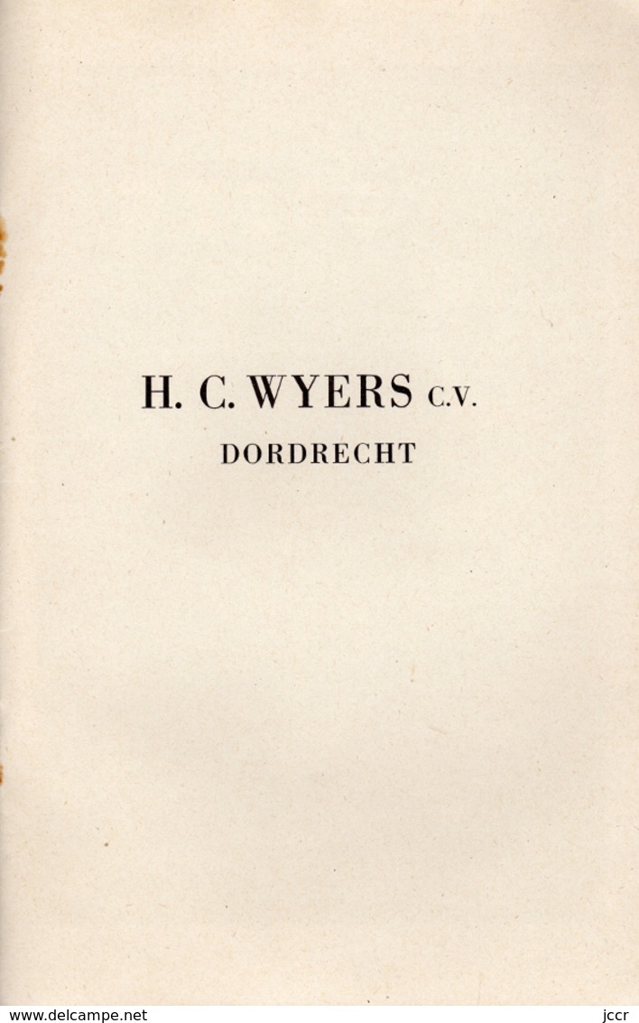 H. C. Wyers C.V. Dordrecht - Holland Distillateur Sinds 1826 Dordrecht - Brochure Publicitaire - Cuisine & Vins