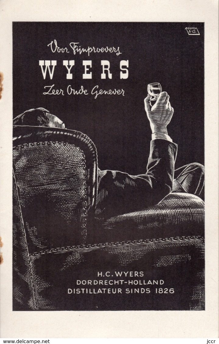 H. C. Wyers C.V. Dordrecht - Holland Distillateur Sinds 1826 Dordrecht - Brochure Publicitaire - Cuisine & Vins