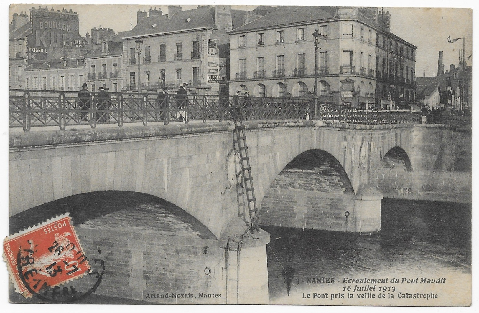 Nantes Ecroulement Du Pont Maudit 16 Juillet 1913 Rare Avec Cachet De La Poste Non Réclamé - Nantes