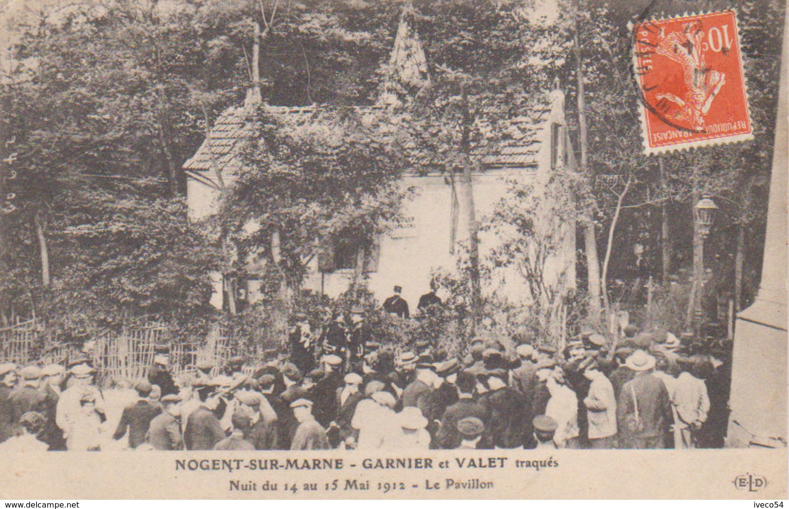 1912 Nogent Sur Marne " La Bande à Bonnot " Garnier Et Valet Traqués Au Pavillon  Nuit Du 14  Mai 1912 ( Vers Bar Le Duc - Bagne & Bagnards
