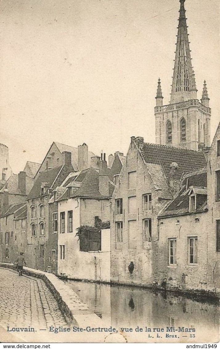 LOUVAIN-LEUVEN - Eglise Ste-Gertrude, Vue De La Rue Mi-Mars - Carte Précurseur N'ayant Pas Circulé - Leuven