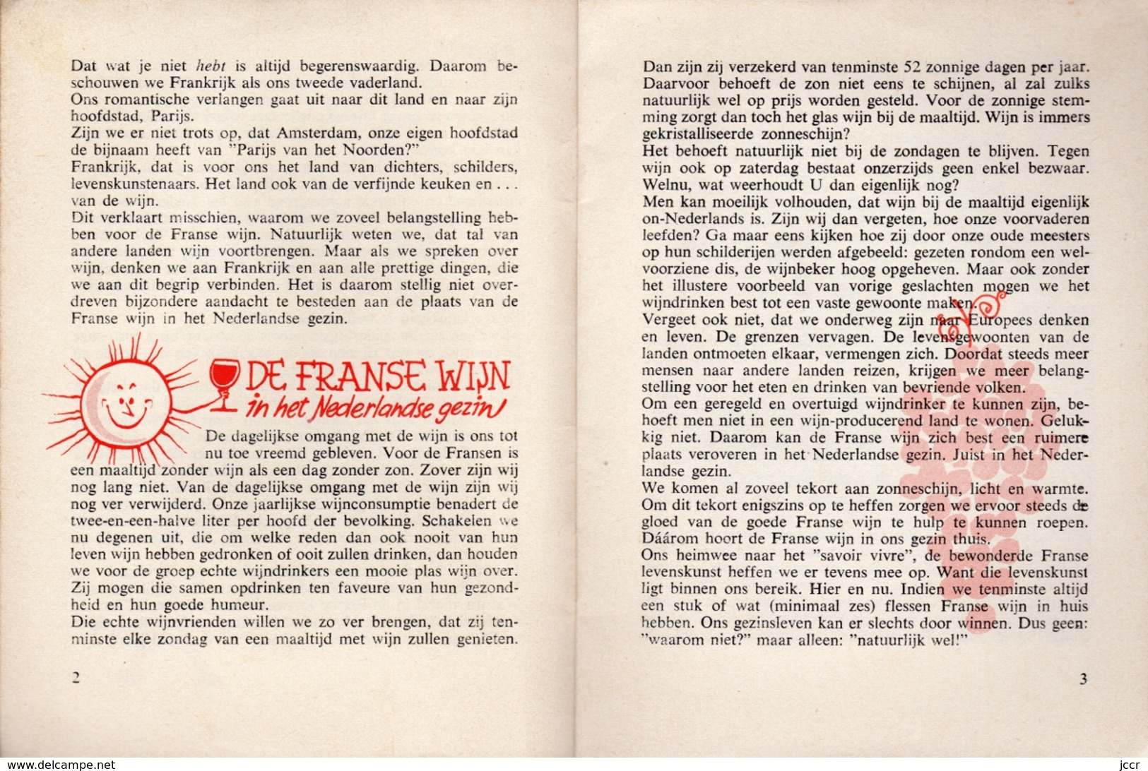 De Franse Wijn Inhet Nederlandse Gezin (Le Vin Français Dans La Famille Néerlandaise) Door Martin Paulissen - Vers 1960 - Küche & Wein