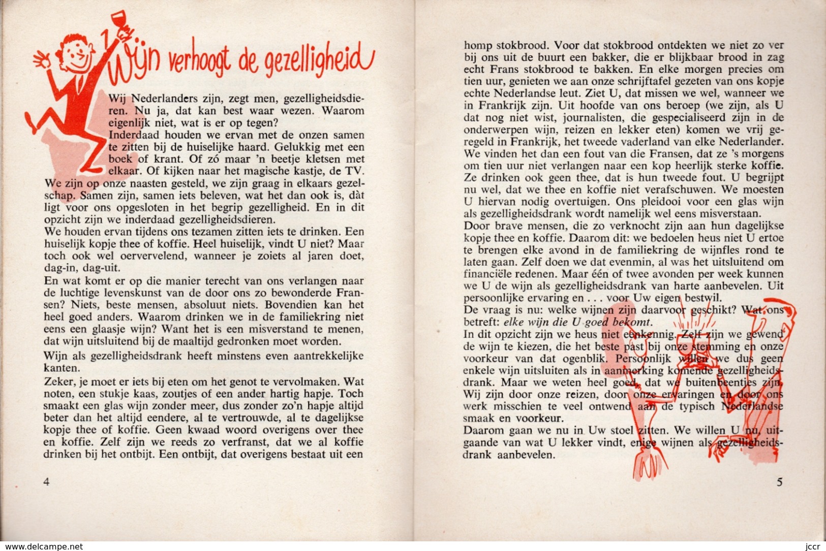 De Franse Wijn Inhet Nederlandse Gezin (Le Vin Français Dans La Famille Néerlandaise) Door Martin Paulissen - Vers 1960 - Cuisine & Vins