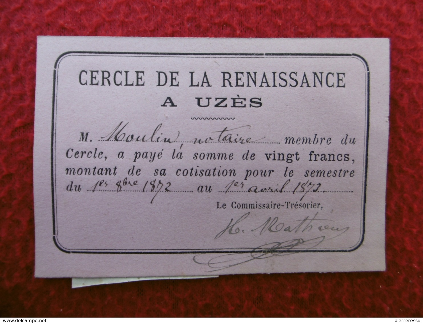 UZES CERCLE DE LA RENAISSANCE CARTE DE MEMBRE TIMBRE FISCAL 1871 - Documentos Históricos