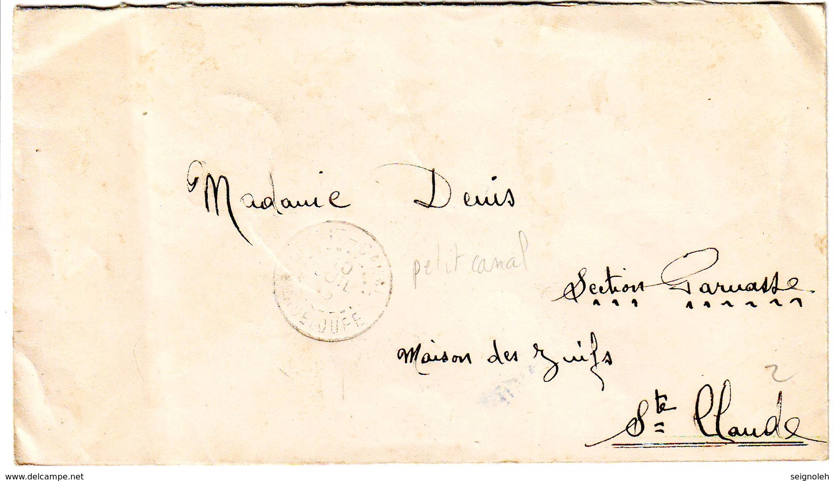 Guerre De 40 Lettre Adressee MAISON DES JUIFS à St CLAUDE GUADELOUPE Timbres Obl De PETIT CANAL ( INTERNEMENT ) - 1921-1960: Période Moderne