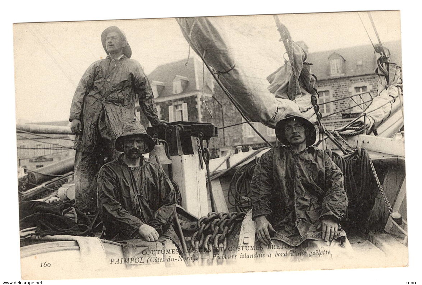 Coutoumes, Moeurs, Et Costumes Bretons- PAIMPOL - Pêcheurs Islandais à Bord D'une Goëlette - Paimpol