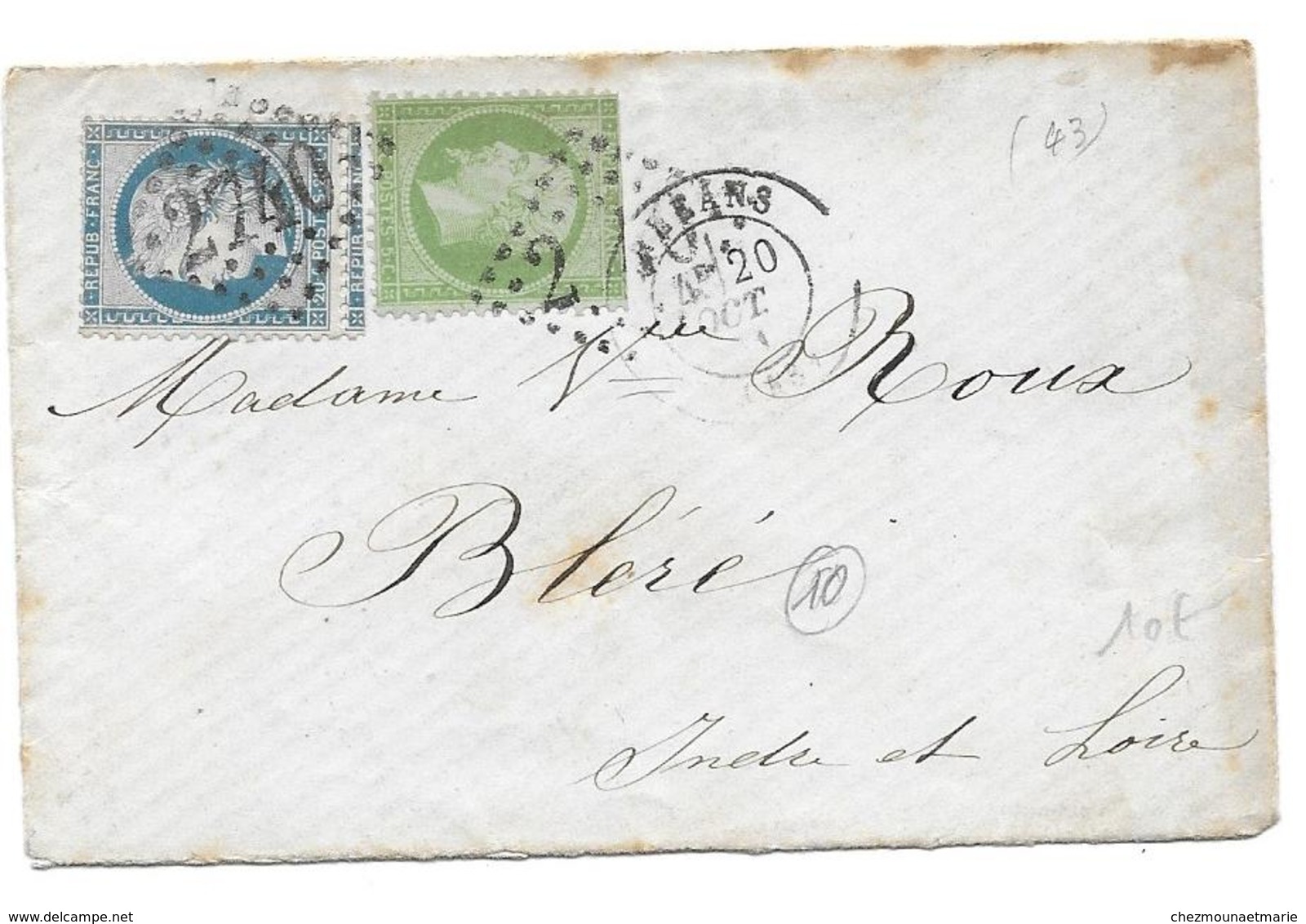 ORLEANS BLERE 1871 - N° 20 + 37 GC 2740 SUR ENV - AVEC COURRIER POUR MME ROUX DE J. CASSONNET SON EMPLOYE - 1849-1876: Période Classique