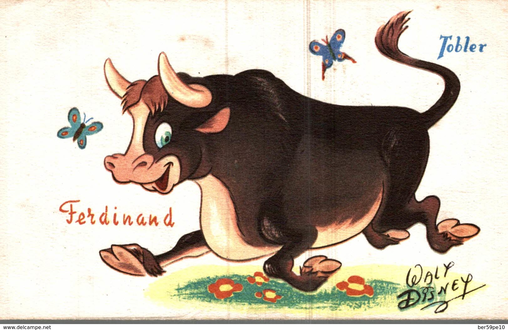 CARTE POSTALE PUBLICITAIRE CHOCOLATS TOBLER  WALT-DISNEY  FERDINAND - Sonstige & Ohne Zuordnung