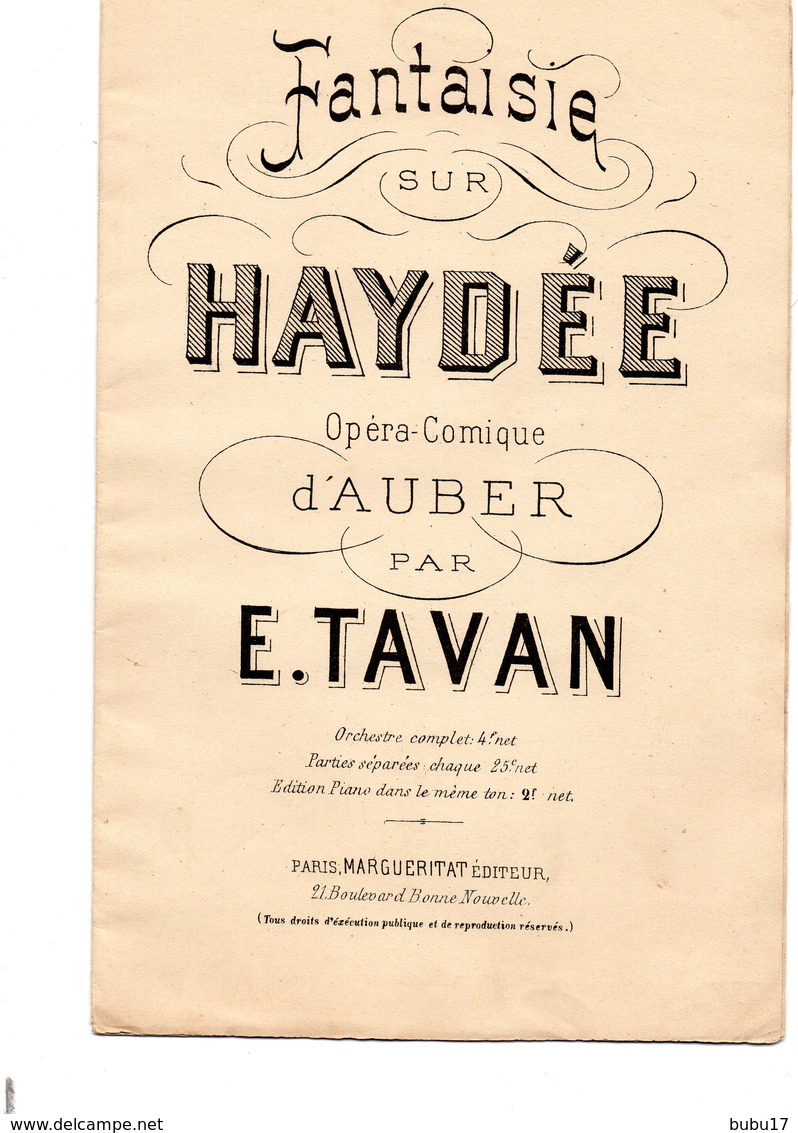 Opéra Comique D Auber Par E.Tavan Fantaisie Sur Haydée - Opéra