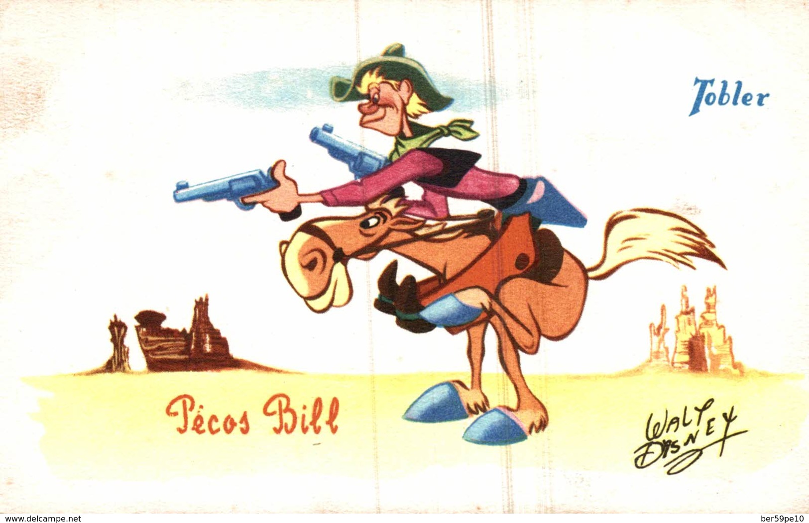 CARTE POSTALE PUBLICITAIRE CHOCOLATS TOBLER  WALT-DISNEY  PECOS BILL - Autres & Non Classés