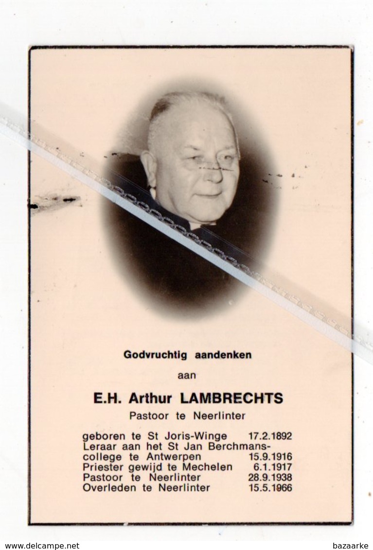 E.H. ARTHUR LAMBRECHTS ° ST.JORIS - WINGE 1892 + NEERLINTER 1966 / LERAAR ST.JAN BERCHMANSCOLLEGE ANTWERPEN/ NEERLINTER - Santini