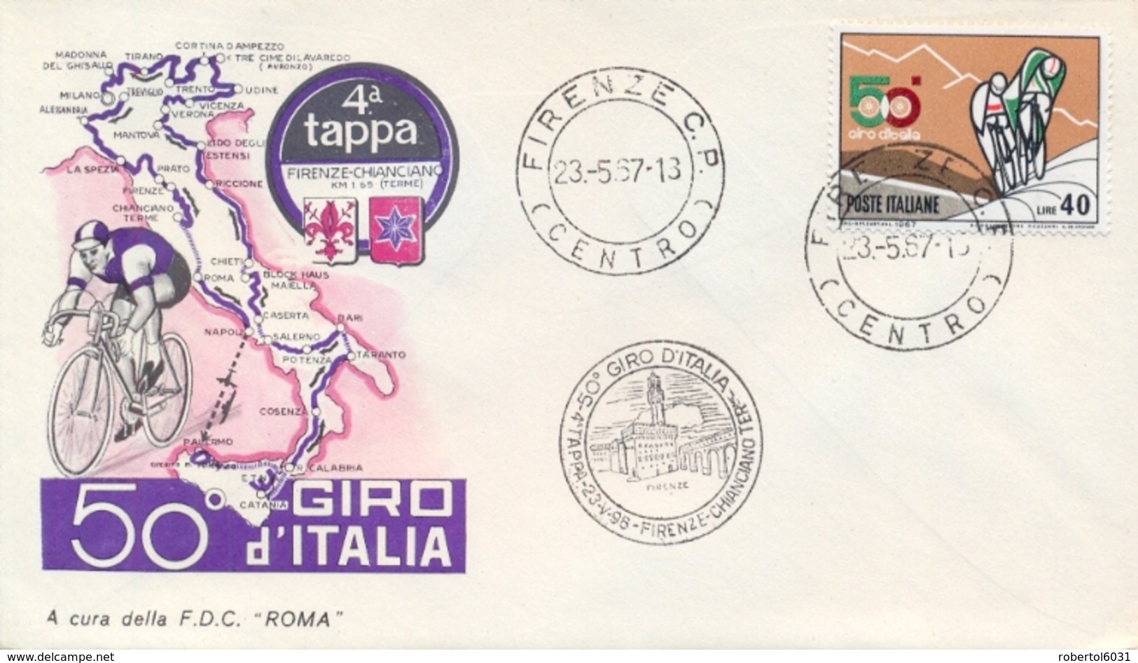 Italia 1967 50° Giro D'Italia Di Ciclismo Busta Speciale 4° Tappa Firenze-Chianciano Terme Annullo Di Firenze Centro - Ciclismo