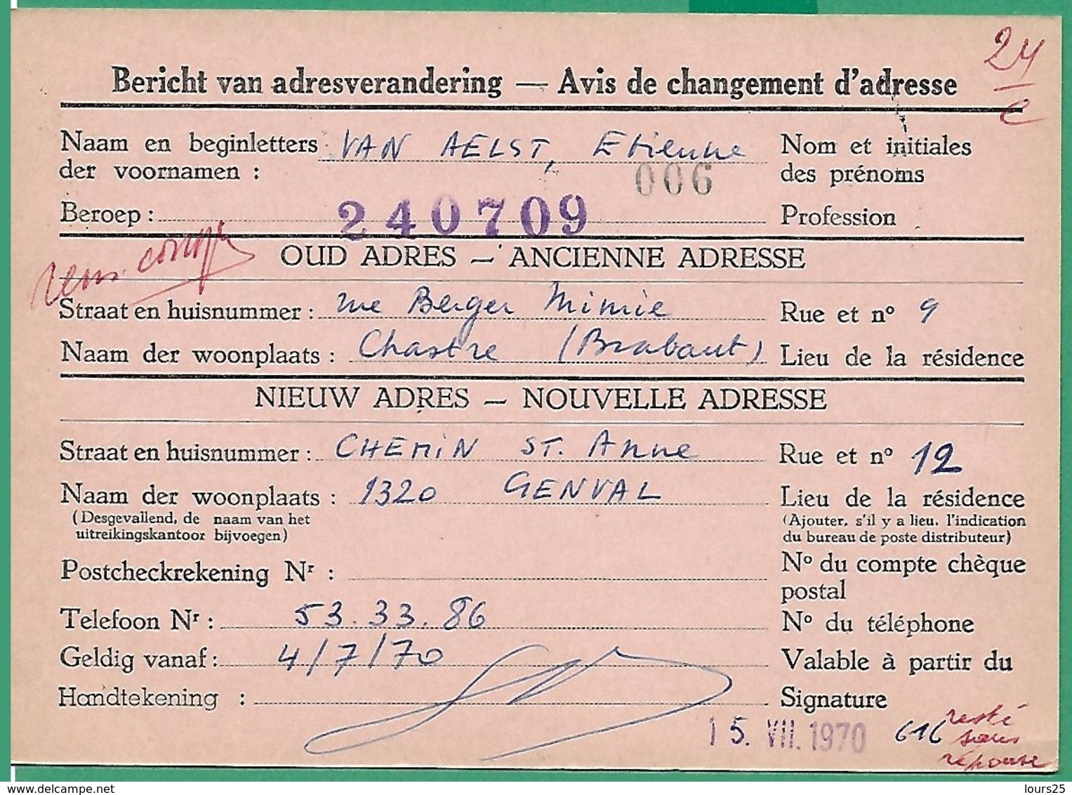 ! - Belgique - Carte Changement Adresse - Taxée - Date Envoi 06-07-1970 De Chastre Vers Bruxelles - Avis Changement Adresse