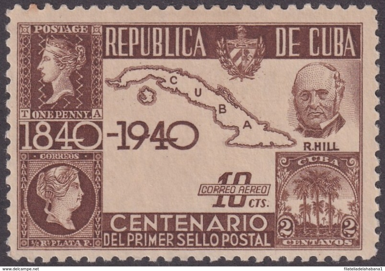 1940-283 CUBA REPUBLICA 1940 Ed.342. CENTENARIO DEL PENNY BLACK, ROWLAND HILL. MH. - Prephilately